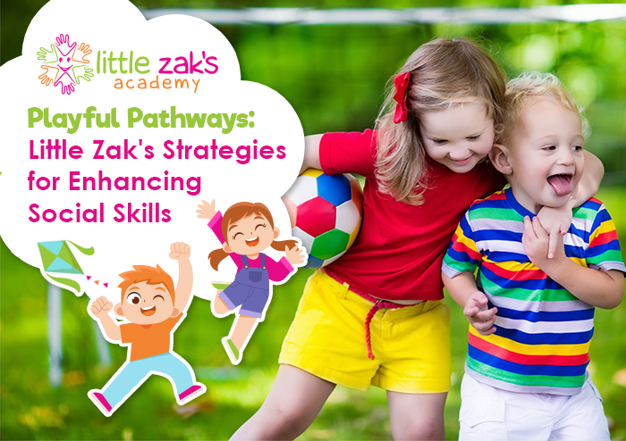 Playful Pathways: Little Zak's Strategies for Enhancing Social Skills